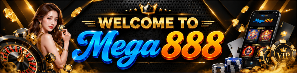 welcome to mega888